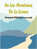 En Las Montañas De La Locura (eBook, ePUB)