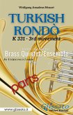 Turkish Rondò - Brass Quintet/Ensemble (parts) (fixed-layout eBook, ePUB)