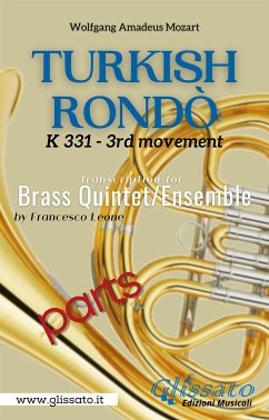 Turkish Rondò - Brass Quintet/Ensemble (parts) (fixed-layout eBook, ePUB) - Amadeus Mozart, Wolfgang