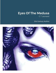 Eyes Of The Medusa - Leonard, C. T.