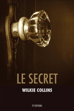 Le Secret - Collins, Wilkie