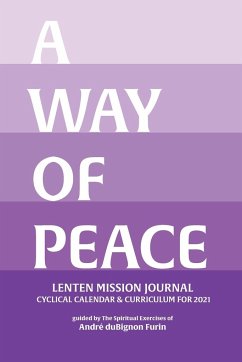 A Way of Peace - Dubignon Furin, Andre