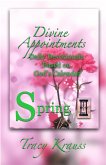 Divine Appointments: Daily Devotionals Based on God's Calendar - Spring (eBook, ePUB)