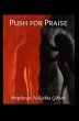 Push for Praise (eBook, ePUB) - Bild 1