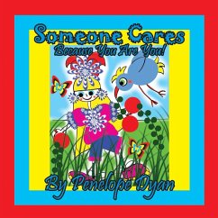 Cover Someone Cares . . . Because You Are You!
