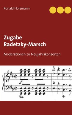 Zugabe Radetzky-Marsch - Holzmann, Ronald