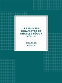 Les œuvres complètes de Charles Péguy Volume II (eBook, ePUB)