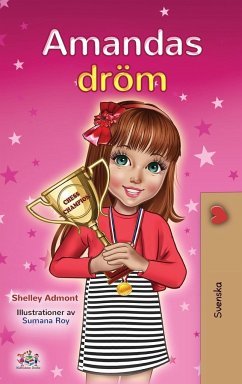 Amanda's Dream (Swedish Children's Book) - Admont, Shelley; Books, Kidkiddos