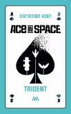 Ace in Space – Trident (eBook, ePUB)