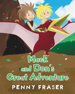 Mack and Don's Great Adventure - Fraser, Penny