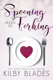 Spooning Leads to Forking (Hot in the Kitchen, #2) (eBook, ePUB)