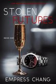 Stolen Futures (The Meikle Billionaire Triplets, #1) (eBook, ePUB)