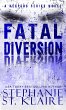 Fatal Diversion (The Keepers Series,... - Bild 1