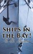 Ships in the Bay! (eBook, ePUB) - Bild 1