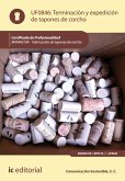 Terminación y expedición de tapones de corcho. MAMA0109 (eBook, ePUB)