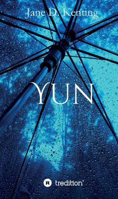 Yun (eBook, ePUB) - Kenting, Jane D.