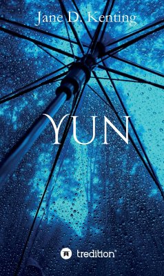 Yun (eBook, ePUB) - Kenting, Jane D.