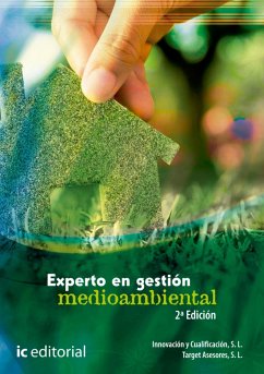 Experto en gestión medioambiental (eBook, ePUB) - Innovación y Cualificación, S. L.; Target Asesores, S. L.