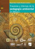 Travesías y dilemas de la pedagogía ambiental en México (eBook, ePUB)