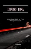 Taming Time (eBook, ePUB)