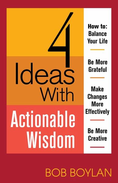 4 Ideas With Actionable Wisdom (eBook, ePUB)