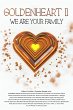GoldenHeart II: We Are Your Family... - Bild 1