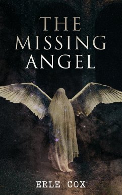 The Missing Angel (eBook, ePUB) - Cox, Erle