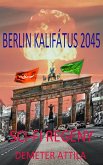 Berlin kalifátus 2045 (eBook, ePUB)