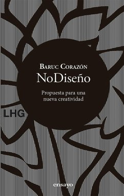 NoDiseño (eBook, ePUB) - Corazón, Baruc