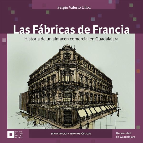 Las Fábricas de Francia (eBook, ePUB) Las Fábricas de Francia (eBook, ePUB)