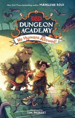 Dungeons & Dragons: Dungeon Academy: No Humans Allowed! (eBook, ePUB) - Roux, Madeleine