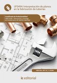 Interpretación de planos en la fabricación de tuberías. FMEC0108 (eBook, ePUB)