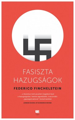 Fasiszta hazugságok (eBook, ePUB) - Finchelstein, Federico