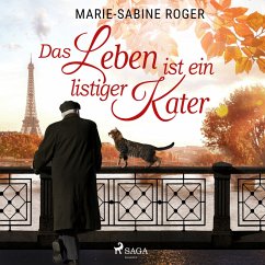 Das Leben ist ein listiger Kater (MP3-Download) - Roger, Marie-Sabine