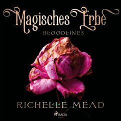 Magisches Erbe - Bloodlines (MP3-Download) - Mead, Richelle