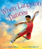 When Langston Dances (eBook, ePUB)
