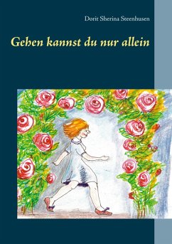 Gehen kannst du nur allein (eBook, ePUB)