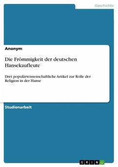 Die Frömmigkeit der deutschen Hansekaufleute (eBook, PDF)