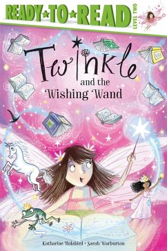 Twinkle and the Wishing Wand (eBook, ePUB) - Holabird, Katharine