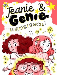 Brother Be Gone! (eBook, ePUB) - Granted, Trish