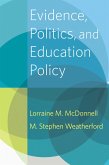 Evidence, Politics, and Education Policy (eBook, ePUB)