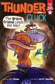 The Brave Friend Leads the Way! (eBook, ePUB)