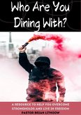 Who Are You Dining With? (eBook, ePUB)