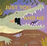 Just You and Me (eBook, ePUB) - Bild 1