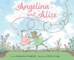 Angelina and Alice (eBook, ePUB)