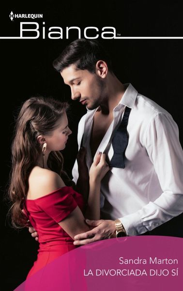 La divorciada dijo sí (eBook, ePUB)