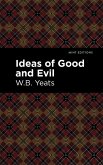 Ideas of Good and Evil (eBook, ePUB)