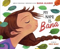 My Name Is Bana (eBook, ePUB) - Alabed, Bana