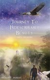 Journey to Indescribable Beauty : Awakening (eBook, ePUB)