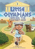 Little Olympians 3: Hermes, the Fastest God (eBook, ePUB)